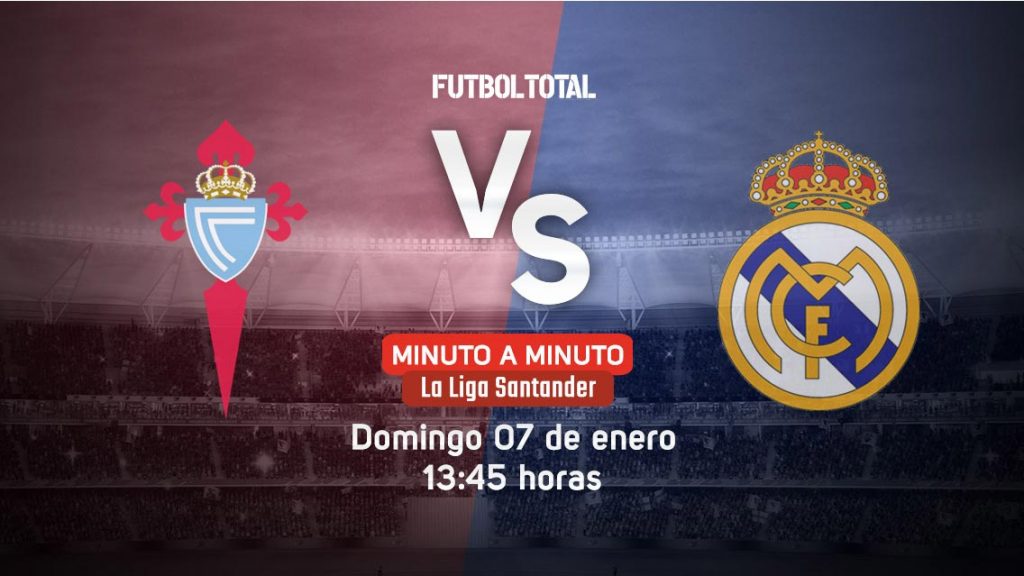 Celta de Vigo vs Real Madrid | LaLiga | EN VIVO: Minuto a minuto