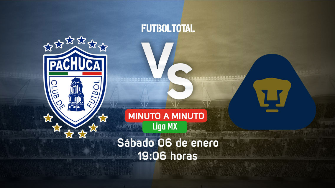 Pachuca vs Pumas | Liga MX | EN VIVO: Minuto a minuto