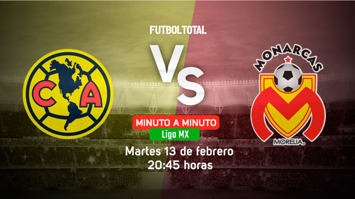 América vs Monarcas | Clausura 2018 | EN VIVO: Minuto a minuto