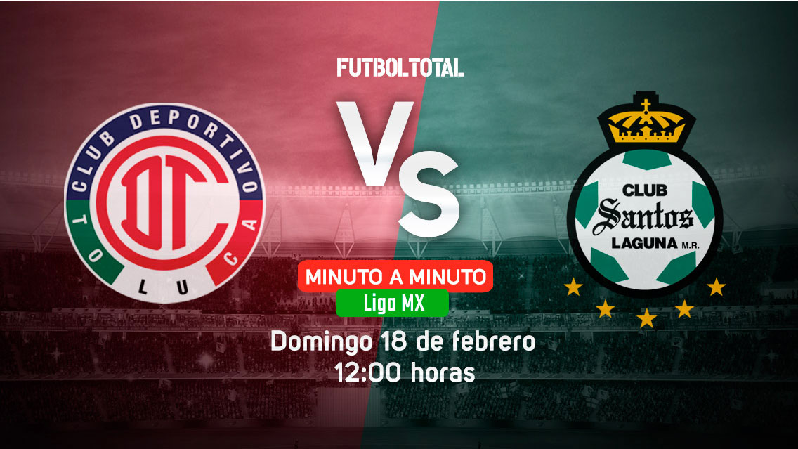 Toluca vs Santos | Clausura 2018 | EN VIVO: Minuto a minuto
