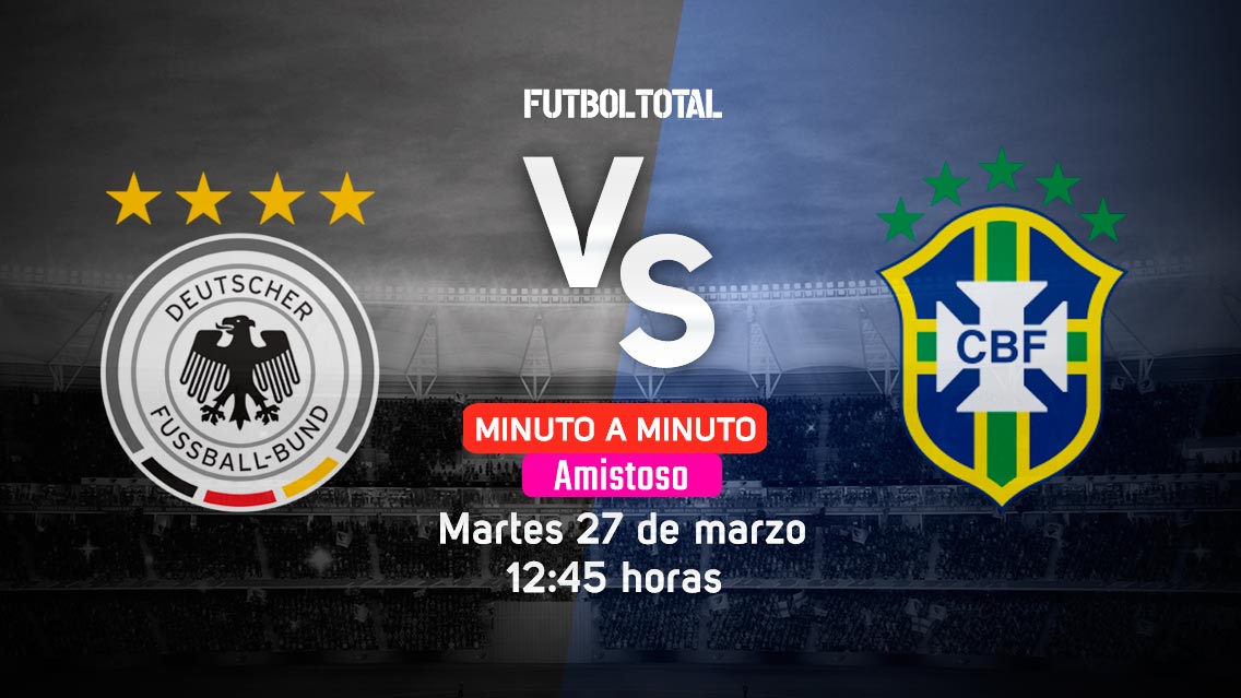 Alemania vs Brasil | Amistoso Internacional 2018 | EN VIVO: Minuto a minuto