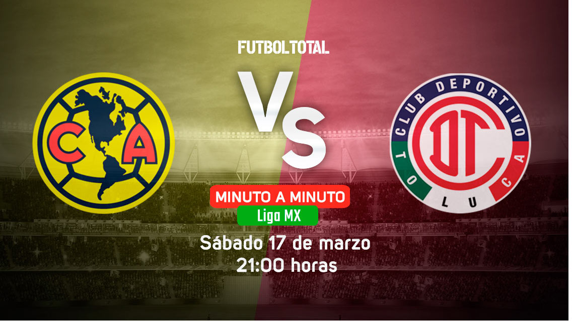 America vs Toluca | Clausura 2018 | EN VIVO: Minuto a minuto