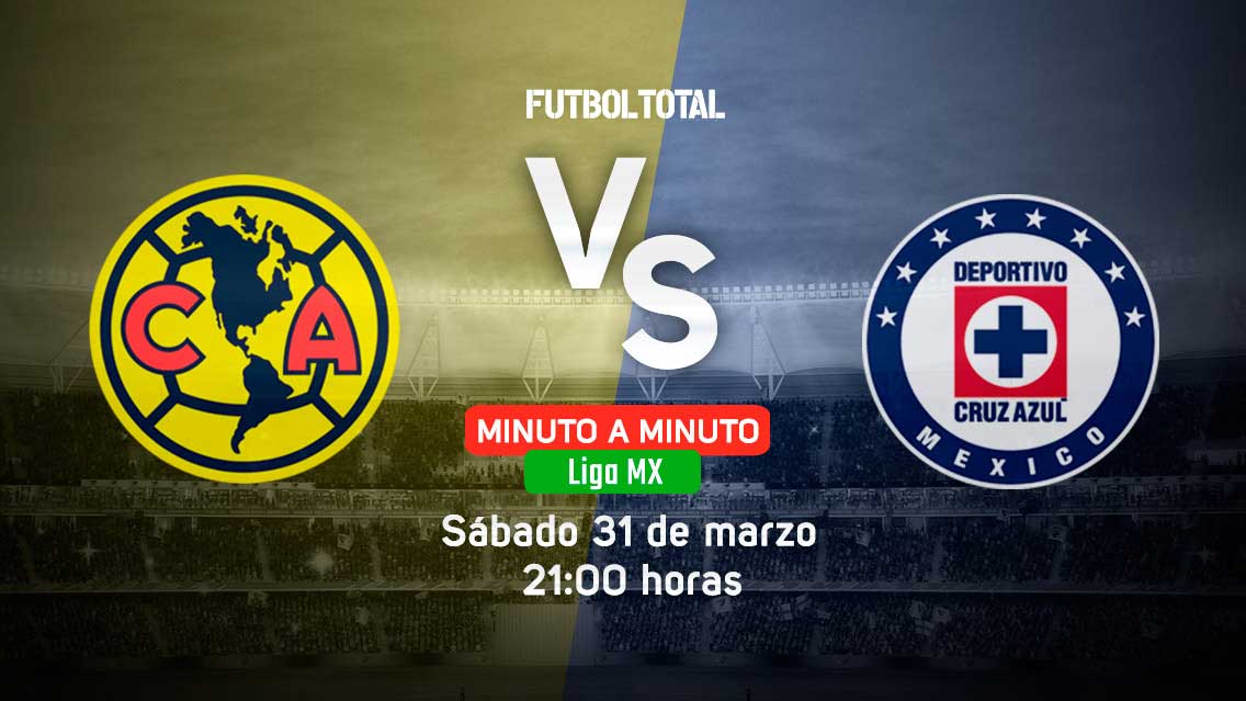 América vs Cruz Azul | Clausura 2018 | EN VIVO: Minuto a minuto