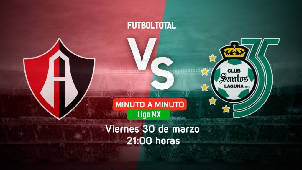 Atlas vs Santos Laguna EN VIVO