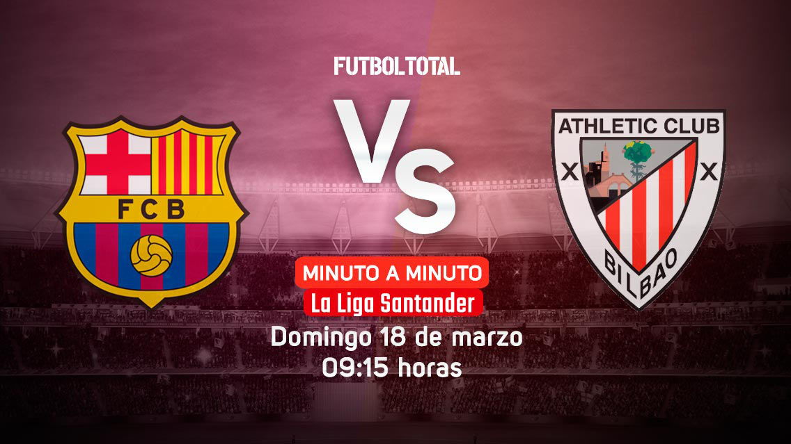 FC Barcelona vs Athletic Bilbao | LaLiga 2018 | EN VIVO: Minuto a minuto