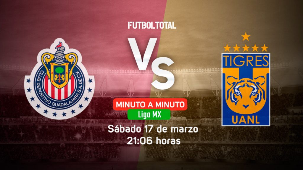 Chivas vs Tigres EN VIVO Clausura 2018