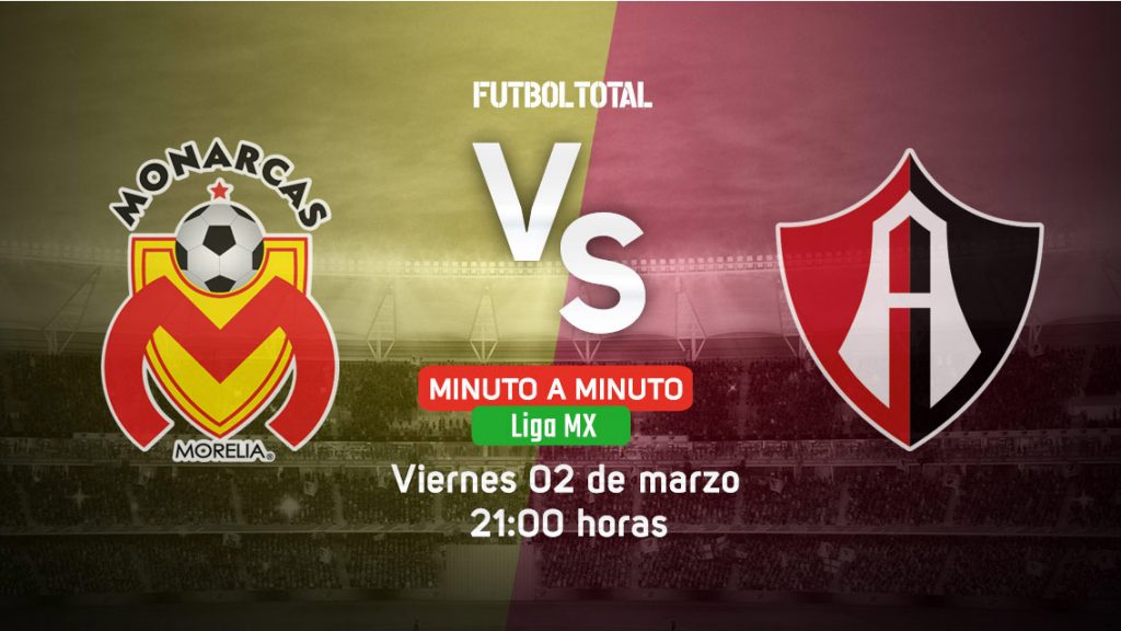 Monarcas vs Atlas | Clausura 2018 | EN VIVO: Minuto a minuto