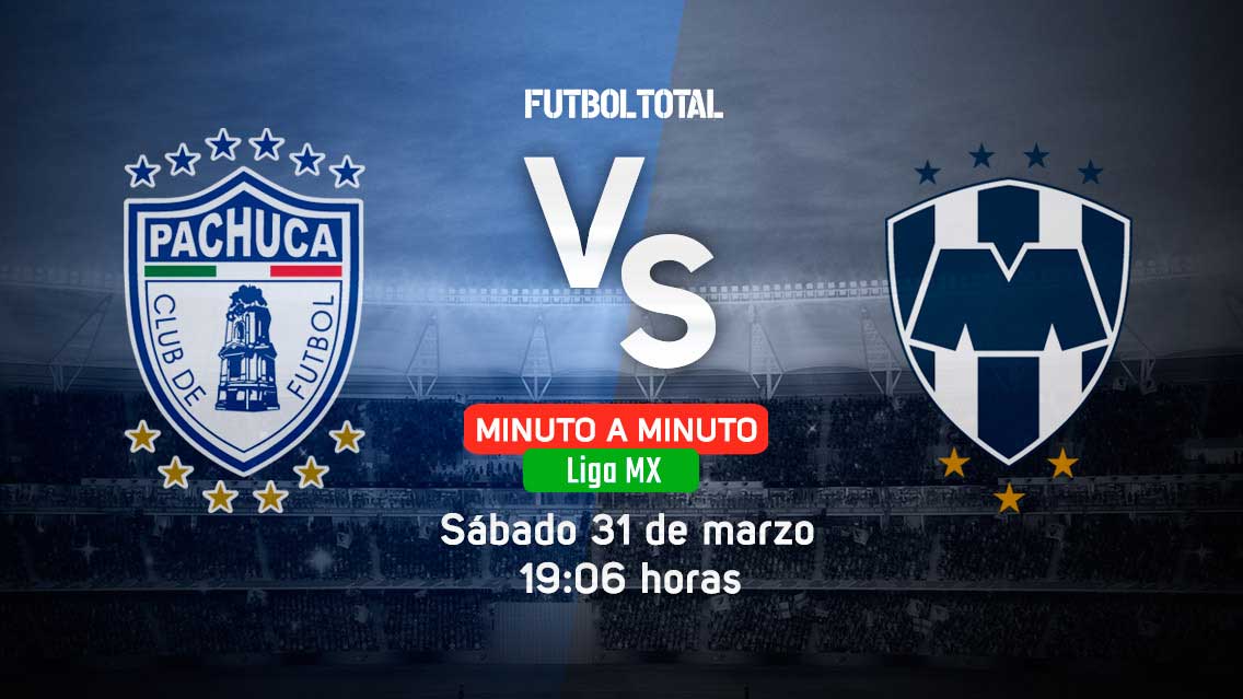 Pachuca vs Monterrey | Clausura 2018 | EN VIVO: Minuto a minuto