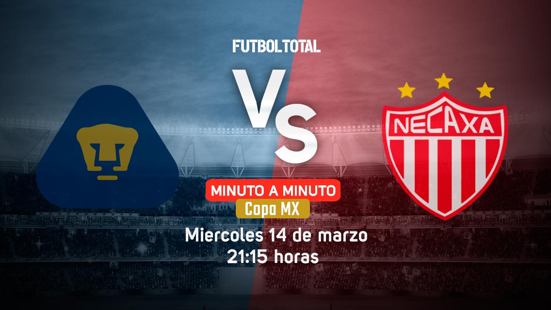 Pumas vs Club Necaxa | Copa MX | EN VIVO: Minuto a minuto