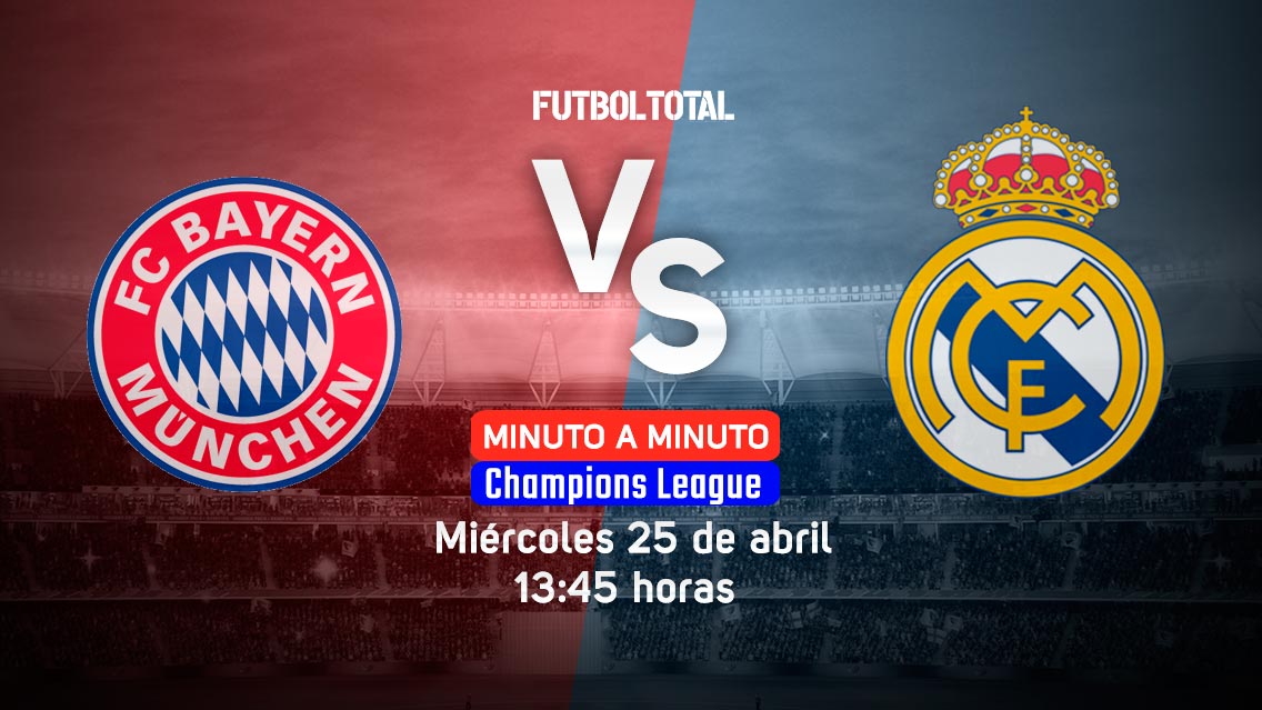 Bayern Munich vs Real Madrid | Champions League | EN VIVO: Minuto a minuto