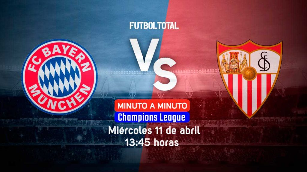 Bayern Munich vs Sevilla | Champions League 2018 | EN VIVO: Minuto a minuto