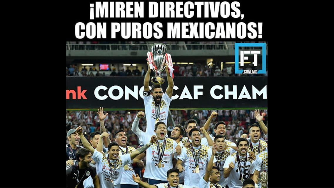 Los memes del título de las Chivas en la Concachampions