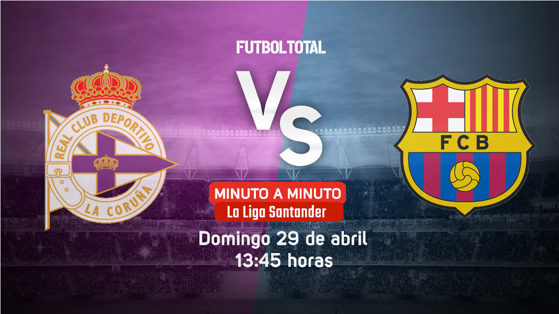 Deportivo vs Barcelona | LaLiga | EN VIVO: Minuto a minuto