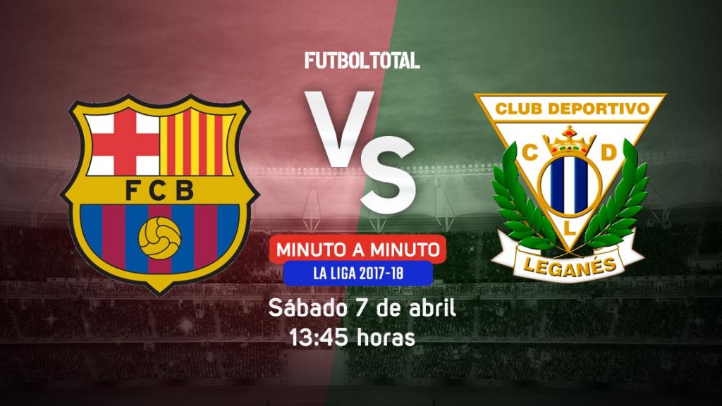 FC Barcelona vs Leganés | La Liga | EN VIVO: Minuto a minuto