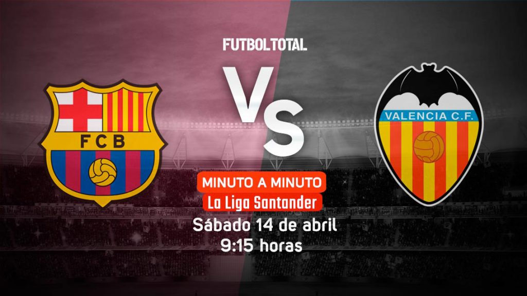 FC Barcelona vs Valencia | LaLiga 2018 | EN VIVO: Minuto a minuto
