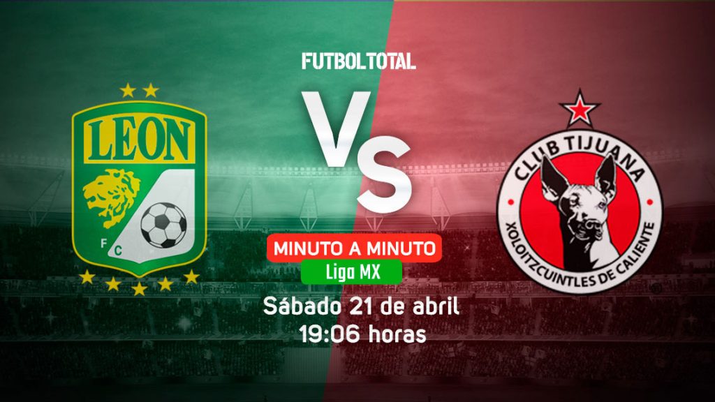 Club León vs Xolos | Clausura 2018 | EN VIVO: Minuto a minuto
