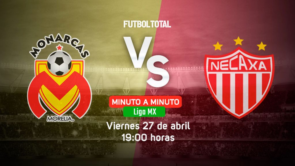 Monarcas vs Necaxa