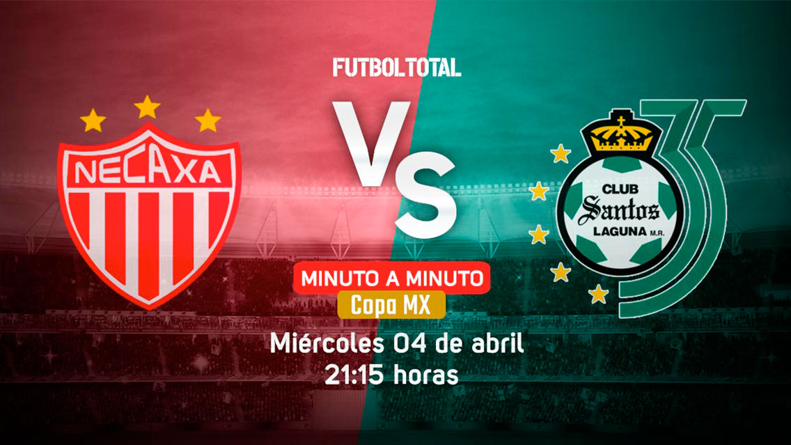 Club Necaxa vs Santos Laguna | Copa MX | EN VIVO: Minuto a minuto