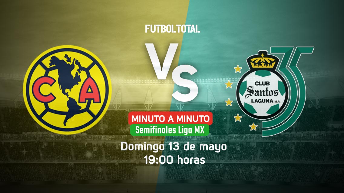 America vs Santos Laguna | Clausura 2018 | EN VIVO: Minuto a minuto
