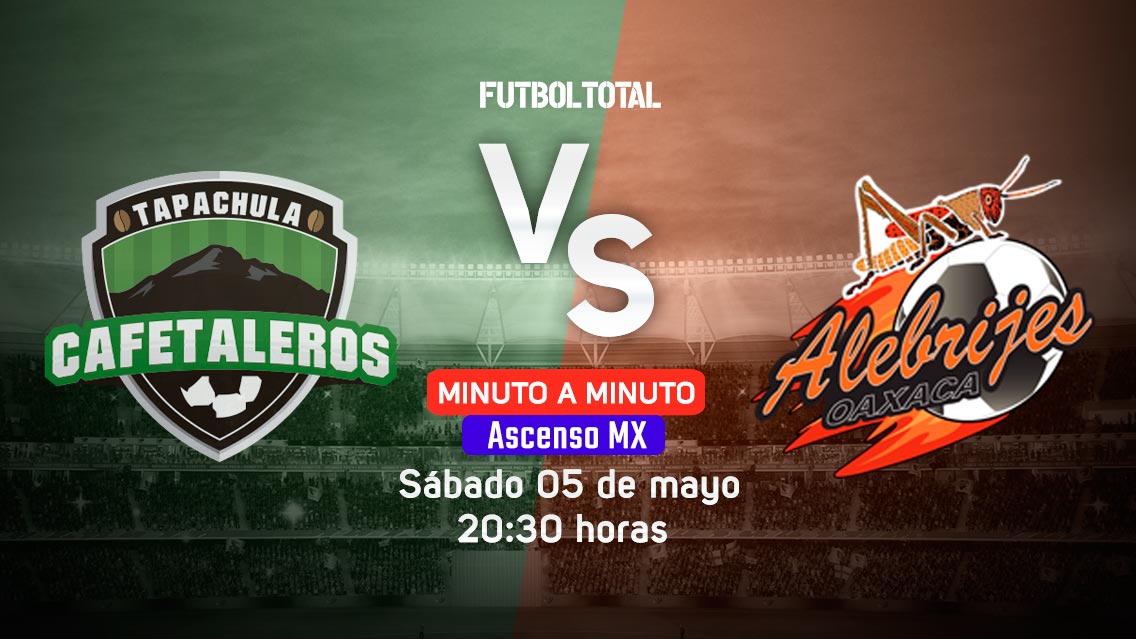 Cafetaleros vs Alebrijes | Final Liga Ascenso | EN VIVO: Minuto a minuto