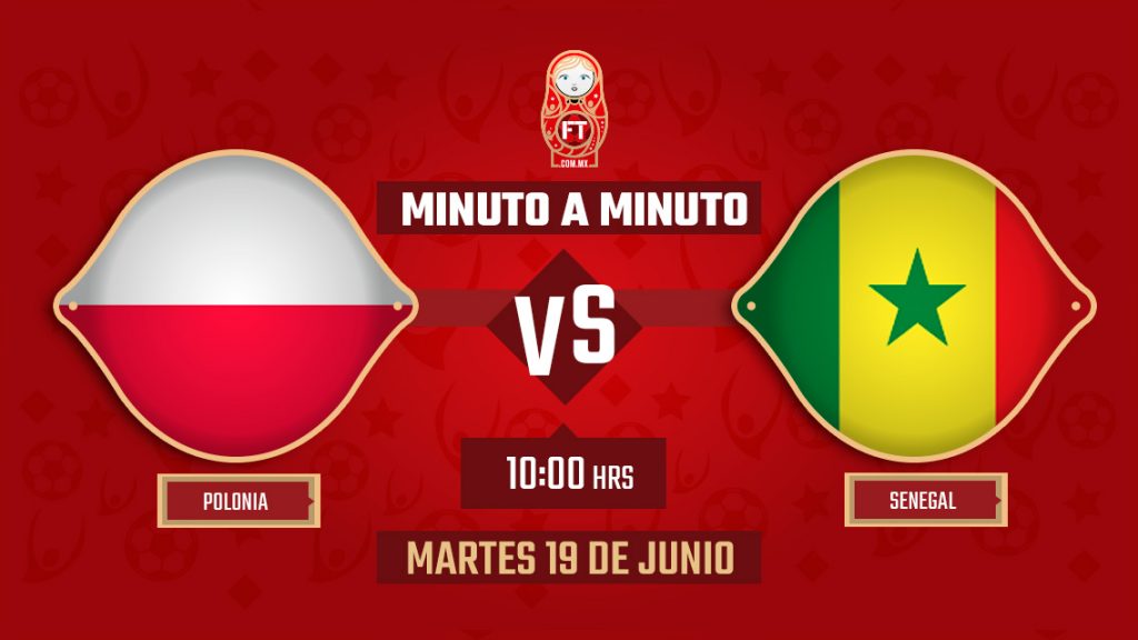 Polonia vs Senegal | Mundial Rusia 2018 | EN VIVO: Minuto a minuto