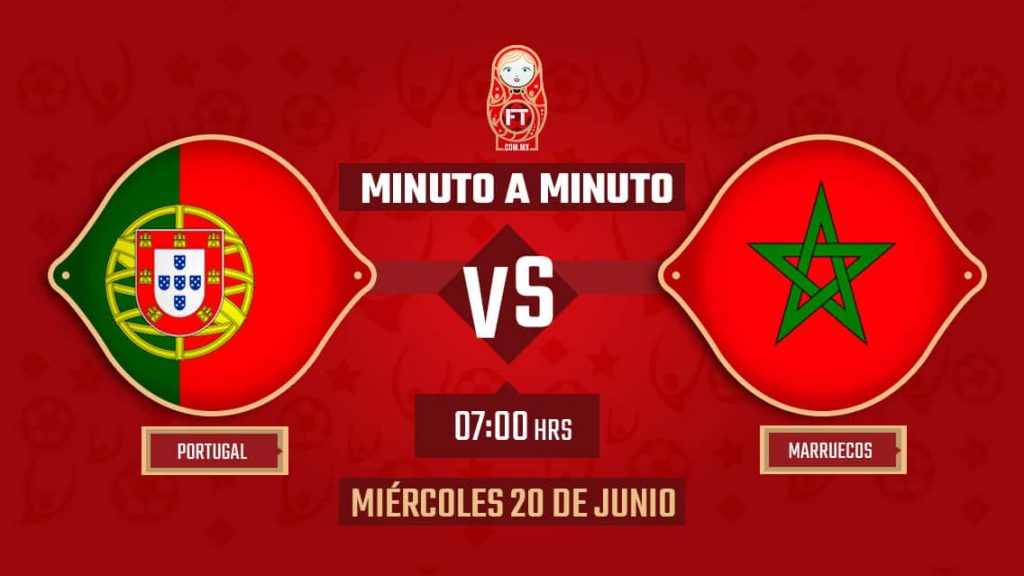 Portugal vs Marruecos | Mundial Rusia 2018 | EN VIVO: Minuto a minuto