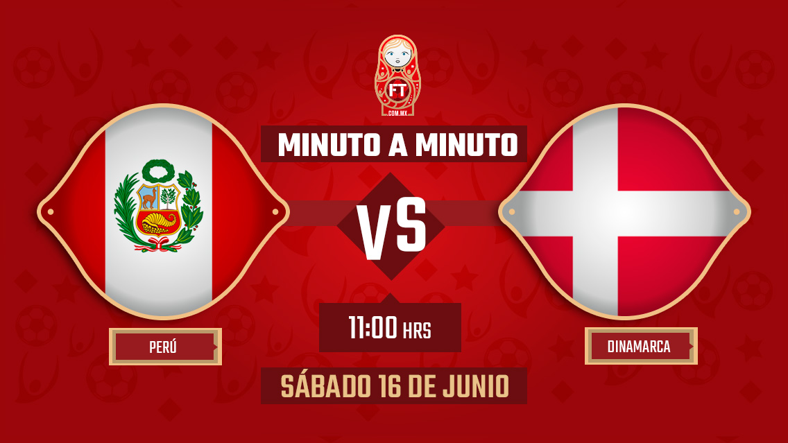 Perú vs Dinamarca | Mundial Rusia 2018 | EN VIVO: Minuto a minuto