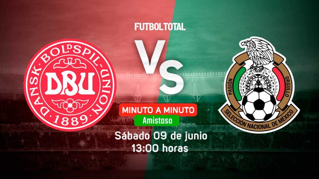 Dinamarca vs México | Partido amistoso | EN VIVO: Minuto a minuto