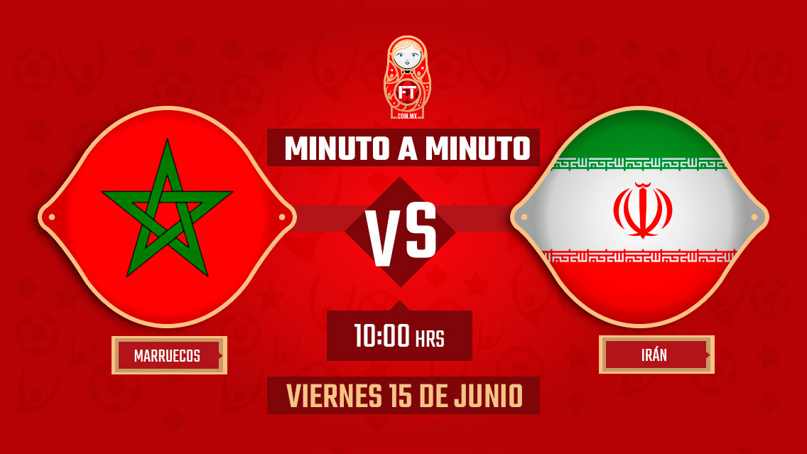 Marruecos vs Irán | Mundial Rusia 2018 | EN VIVO: Minuto a minuto