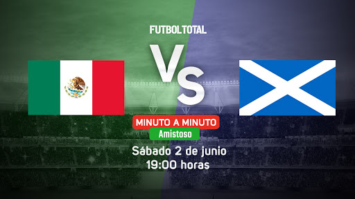 México vs Escocia | Despedida del Tri | EN VIVO: Minuto a minuto