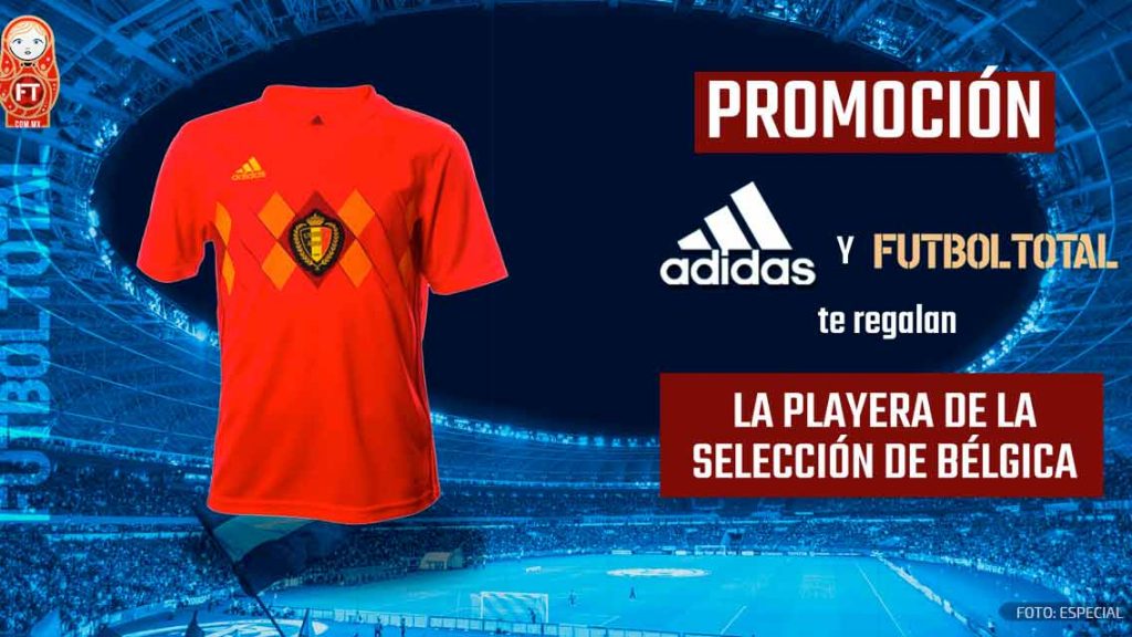 Adidas y Futbol Total te regalan la playera de Bélgica