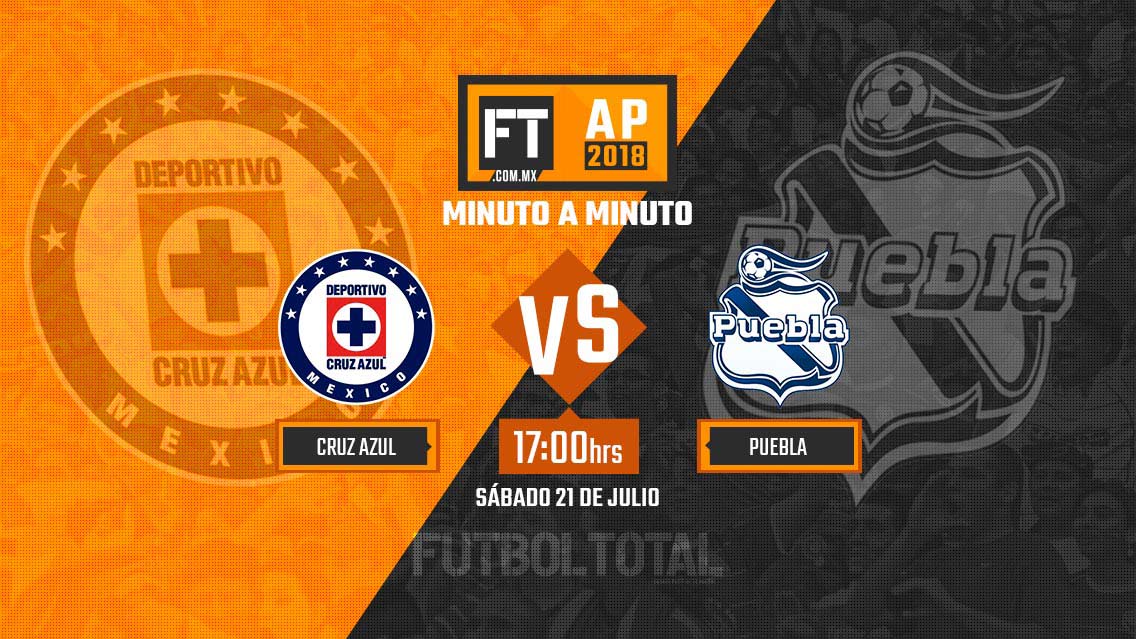 Cruz Azul vs Puebla | Apertura 2018 | EN VIVO: Minuto a minuto