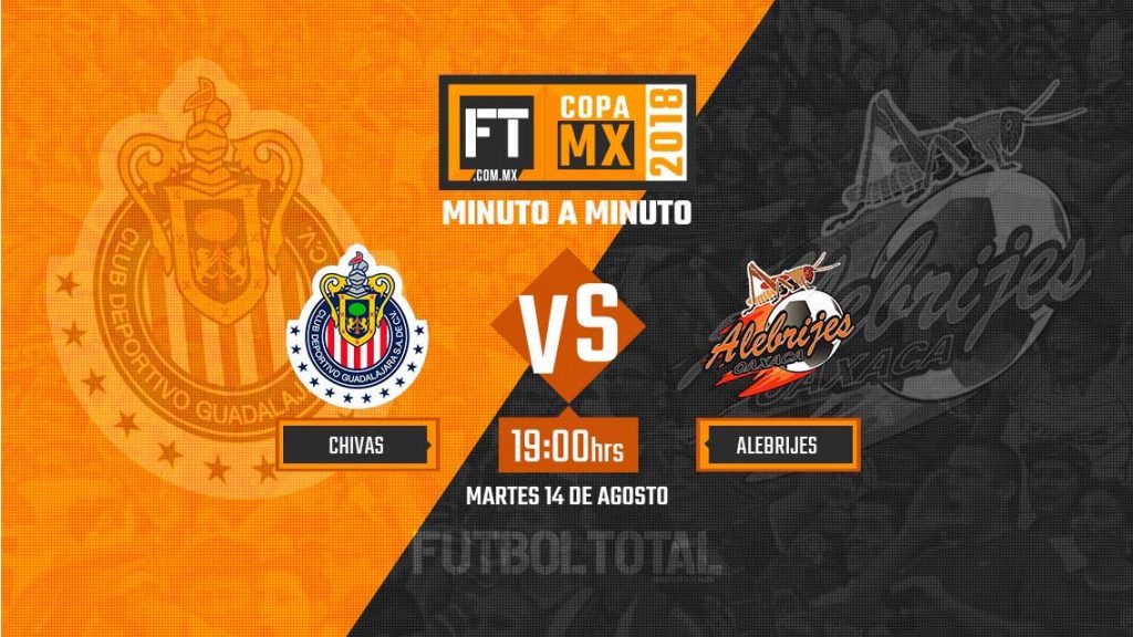 Chivas vs Alebrijes | Copa MX | EN VIVO: Minuto a minuto