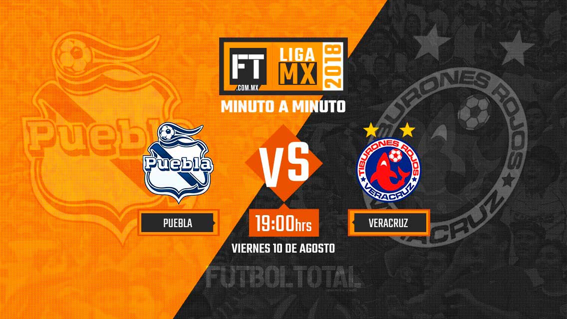 Puebla vs Veracruz | Liga MX | Apertura 2018 | EN VIVO: Minuto a minuto
