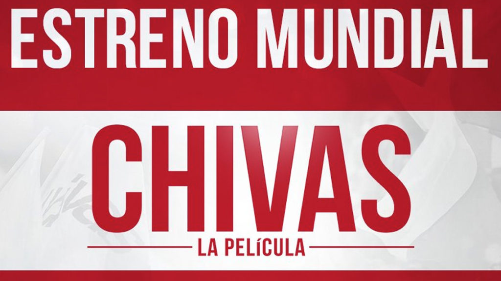 'Chivas: la película' ya tiene fecha de estreno