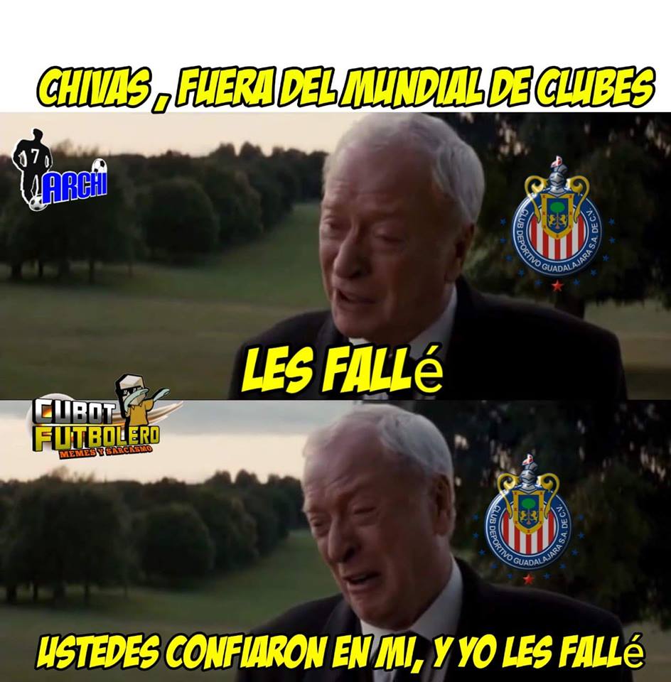 Memes del fracaso de Chivas en el Mundial de Clubes 0