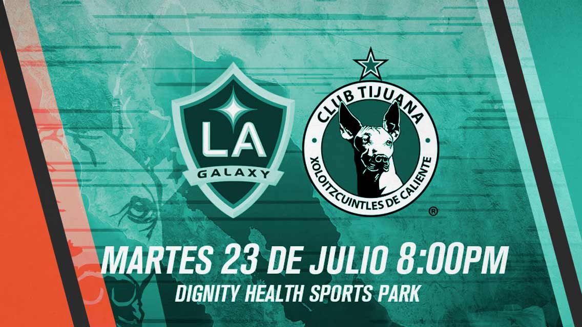 ¿Dónde ver en vivo LA Galaxy vs Tijuana?