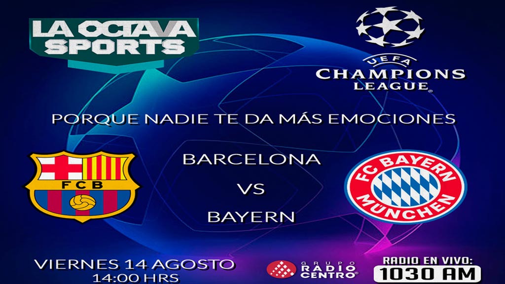 Escucha en vivo aquí el partido Barcelona contra Bayern Múnich