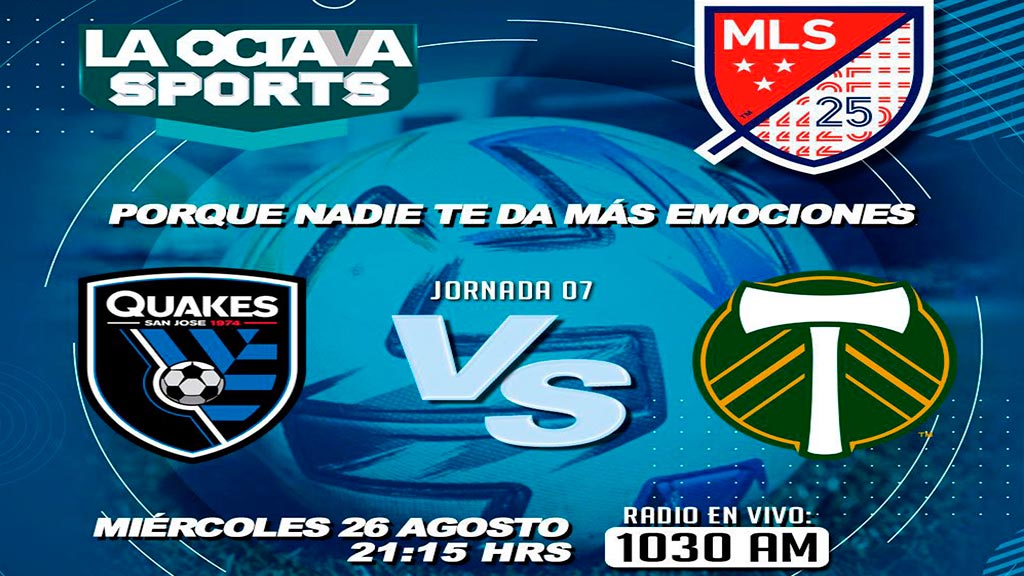 Escucha EN VIVO aquí el partido de San José vs Portland Timbers