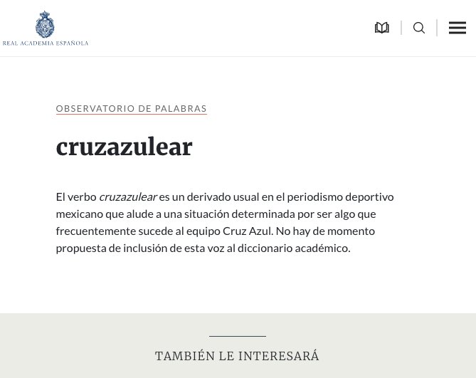 La RAE ha incluido 'Cruzazulear' dentro de su Observatorio de palabras