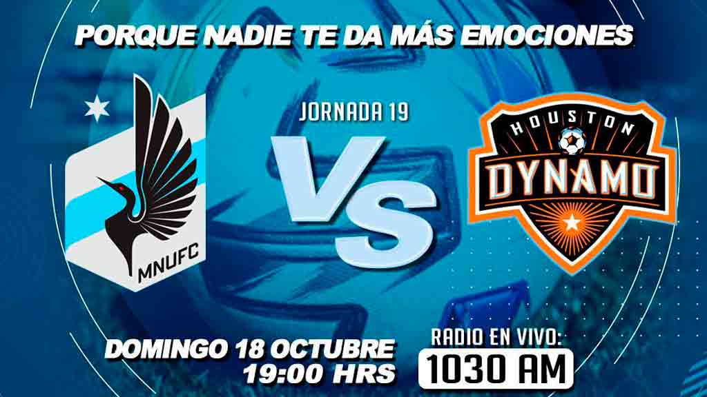 Escucha EN VIVO aquí el duelo entre Minnesota United vs Houston Dynamo