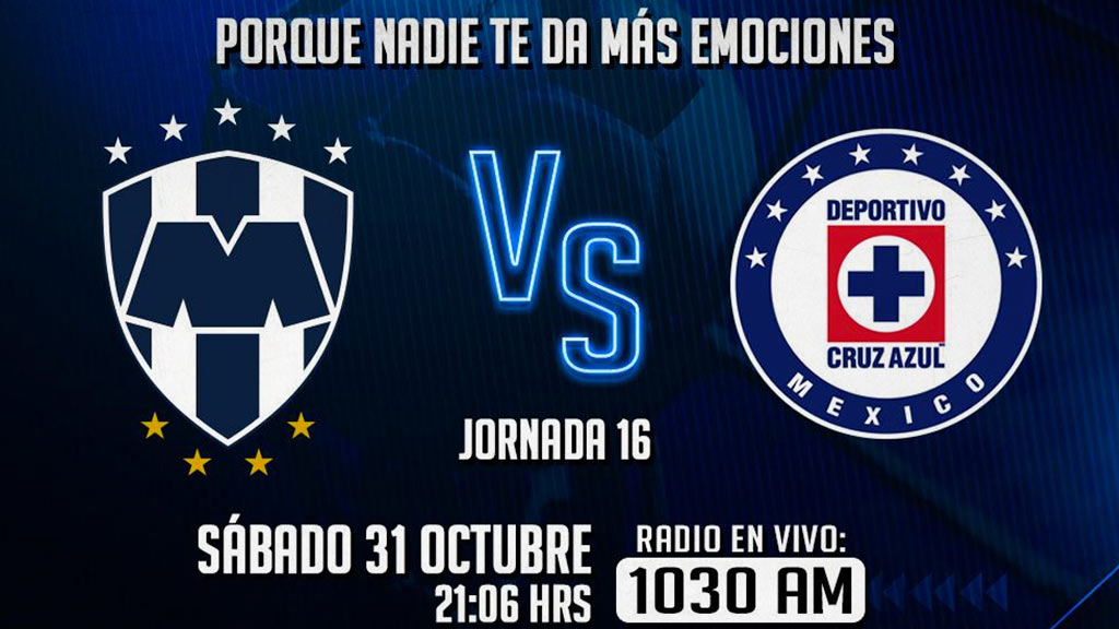 Escucha EN VIVO aquí el duelo entre Monterrey vs Cruz Azul