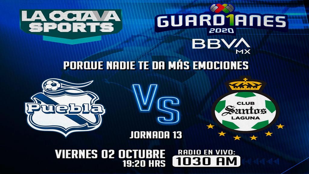 Escucha EN VIVO aquí el duelo entre Puebla vs Santos