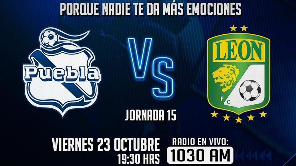 Escucha EN VIVO aquí el duelo entre Puebla vs León