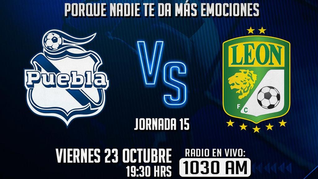Escucha EN VIVO aquí el duelo entre Puebla vs León