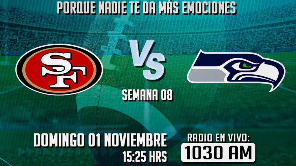 Escucha EN VIVO aquí el partido San Francisco contra Seattle