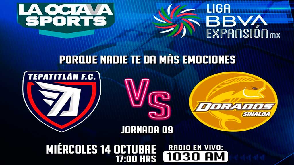 Escucha EN VIVO aquí el duelo entre Tepatitlán y Dorados