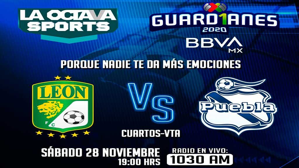 Escucha EN VIVO aquí el duelo entre León y Puebla