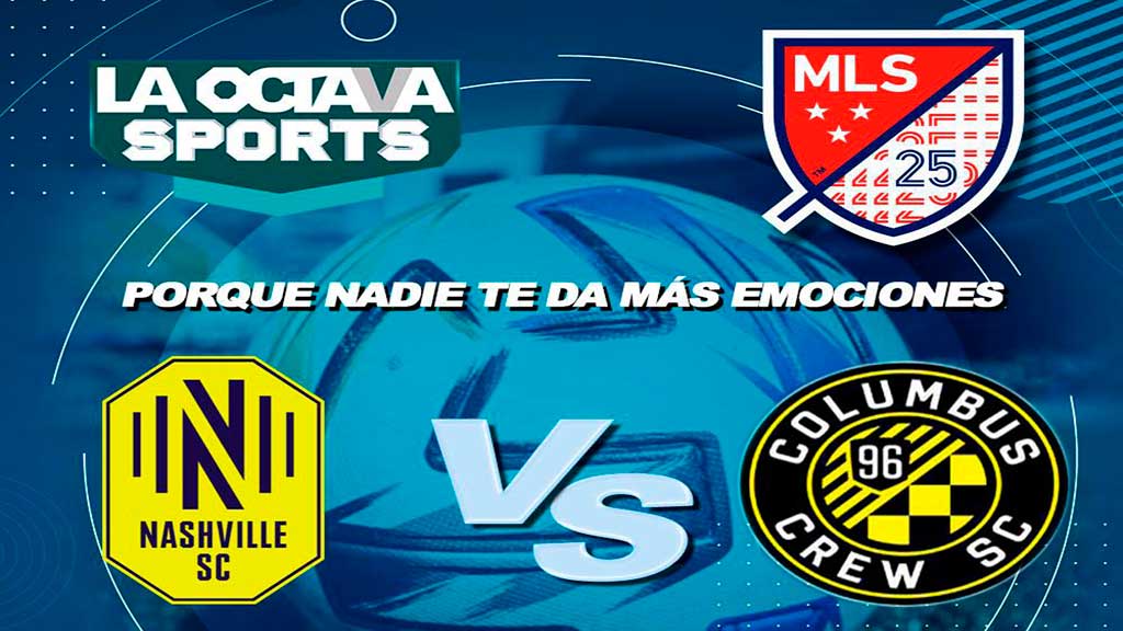 Escucha EN VIVO aquí el duelo entre Nashville y Columbus Crew