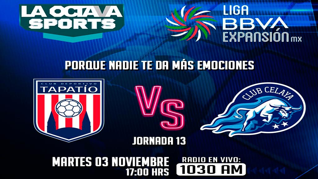 Escucha EN VIVO aquí el partido entre Tapatío y Celaya